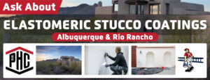 Elastomeric Stucco Coatings & repair Rio Rancho NM
