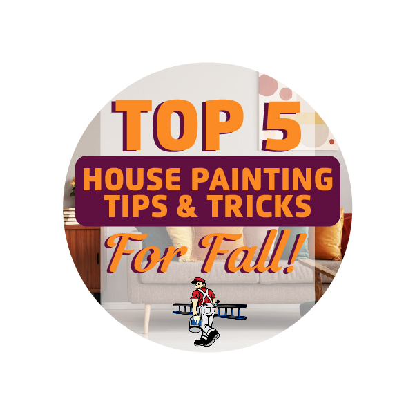 top 5 house painting tips for fall