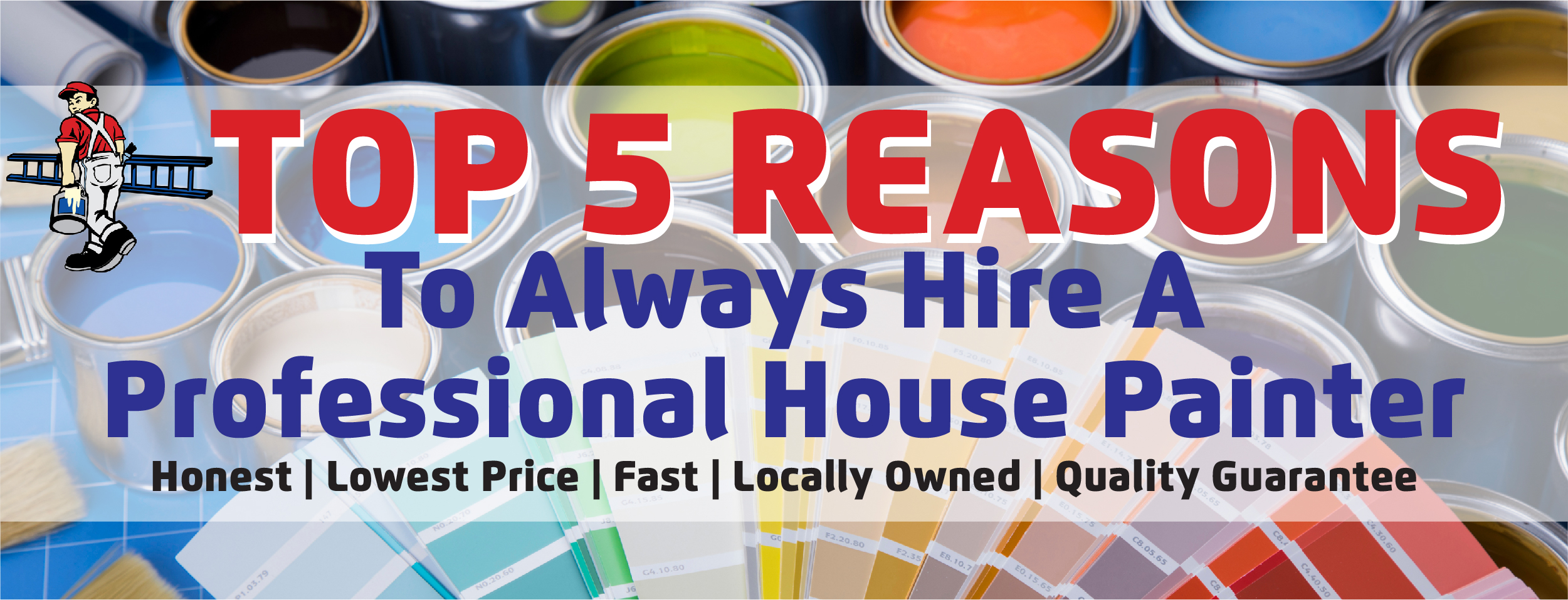 Top 5 Reasons To Hire A Professional House Painter